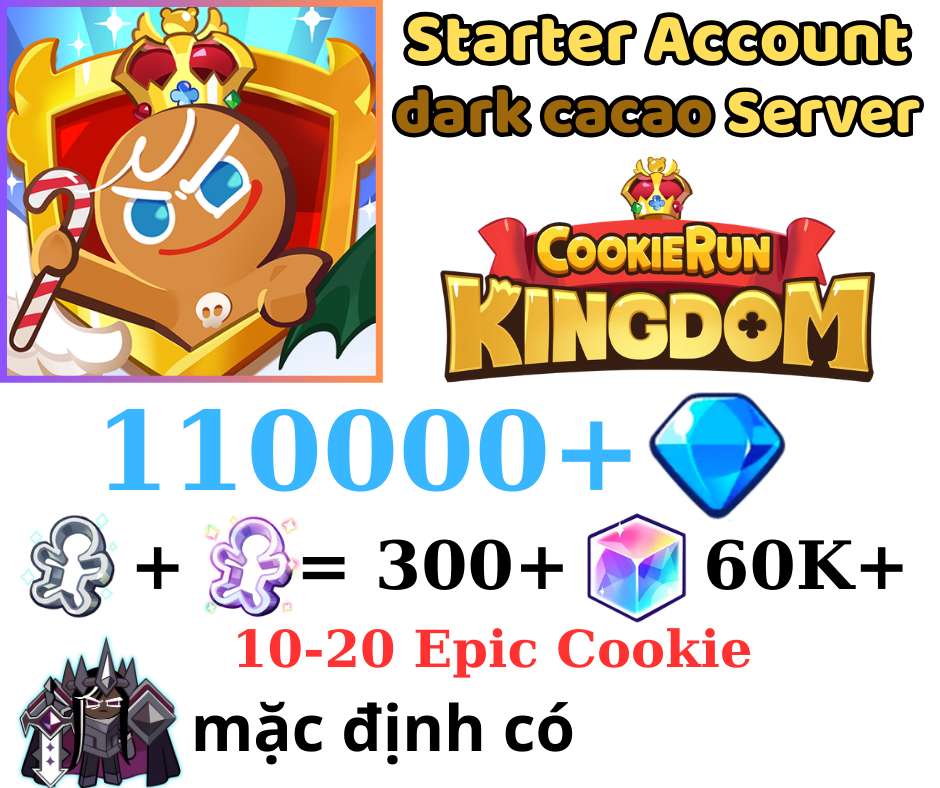 [GLOBAL/Darkcacao]110000+ Gems | Cookie Run: Kingdom Starter Reroll Account